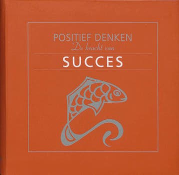 Positief denken De kracht van succes / Positief Denken, Boeken, Verzenden, Zo goed als nieuw