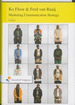 Marketing communication strategy / Leerboek 9789001782566, Verzenden, Ko J.M.G. Floor