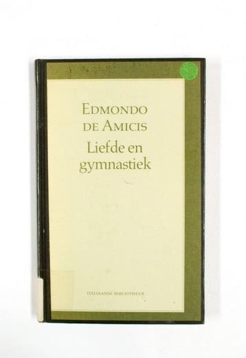 Liefde en gymnastiek 9789065211095 Amicis, Verzenden, Amicis