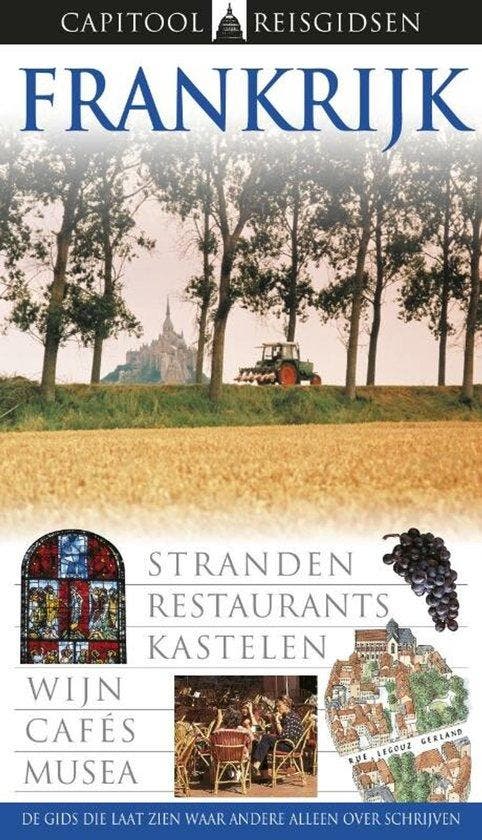 Frankrijk / druk Herdruk - Capitool, Boeken, Reisgidsen, Verzenden