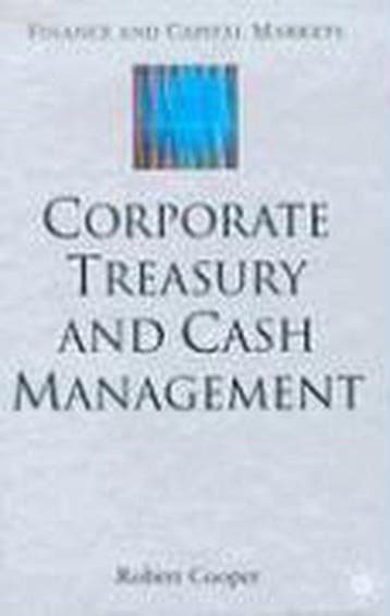 Corporate Treasury and Cash Management 9781403916235, Boeken, Verzenden, Gelezen, R. Cooper