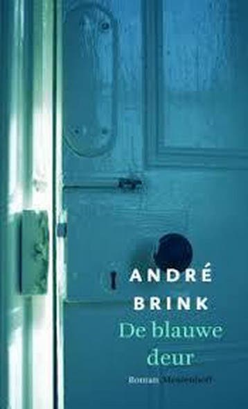 De blauwe deur 9789789029082 André Brink, Verzenden, Gelezen, André Brink