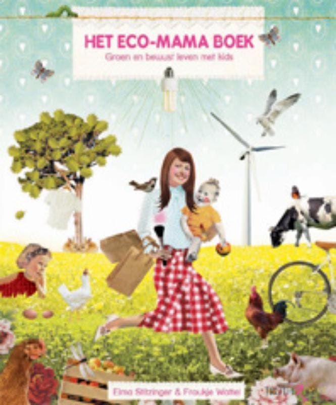 Het ecomamaboek 9789049998585 E. Stitzinger, Livres, Grossesse & Éducation, Envoi