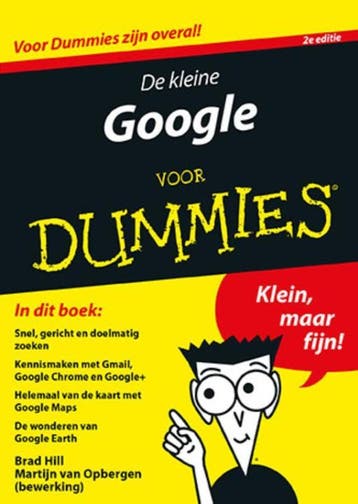 De kleine Google voor Dummies / Voor Dummies 9789045351551, Verzenden, Zo goed als nieuw, Brad Hill