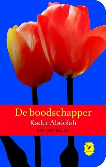 De boodschapper / Colibri-bibliotheek / 68 9789462371576, Boeken, Verzenden, Zo goed als nieuw, Kader Abdolah