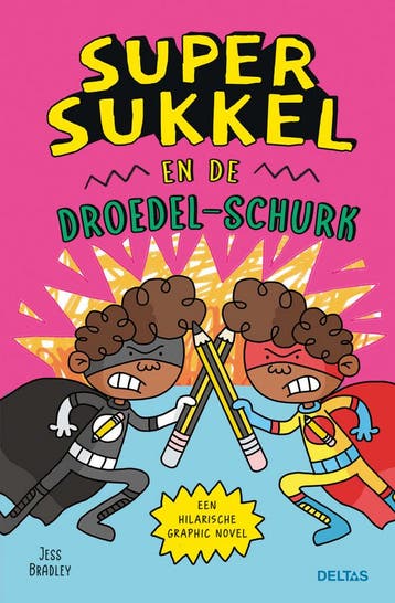 Super Sukkel en de droedel-schurk / Super Sukkel, Livres, Livres pour enfants | Jeunesse | Moins de 10 ans, Verzenden, Jess Bradley