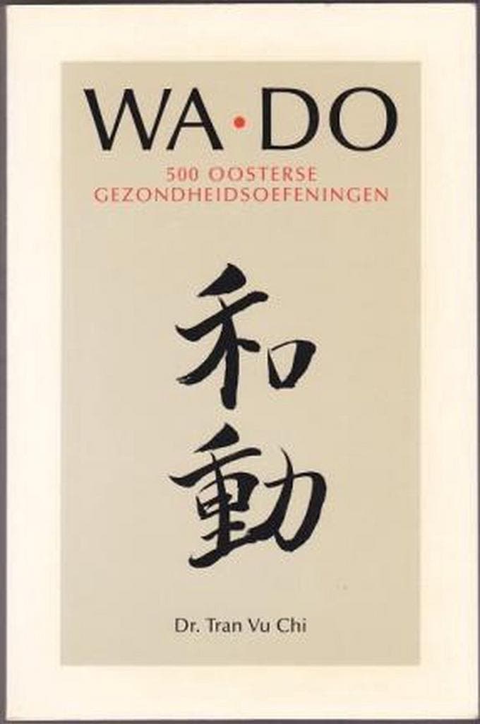 WA-DO 9789021515106 Tran Vu Chi, Livres, Loisirs & Temps libre, Envoi