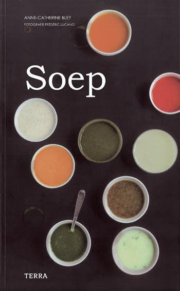 Soep 9789089893628 Delphine de Montalier, Verzenden, Delphine de Montalier