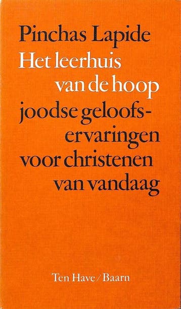 Leerhuis van de hoop 9789025943011 Lapide, Boeken, Verzenden, Gelezen, Lapide