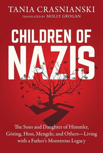Children of Nazis 9781628728057 Tania Crasnianski, Verzenden, Zo goed als nieuw, Tania Crasnianski