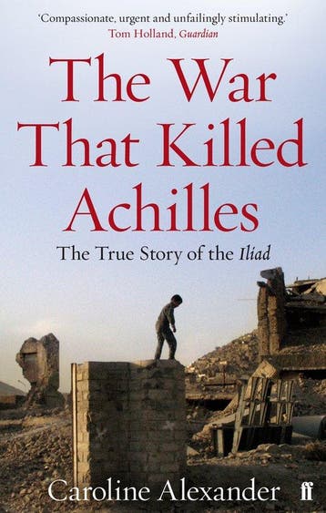 The War That Killed Achilles 9780571234301, Verzenden, Zo goed als nieuw, Caroline Alexander