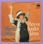 Mireille Mathieu – Paris Vor Hundert Jahren / Jedes Kind Der, Ophalen of Verzenden, Nieuw in verpakking