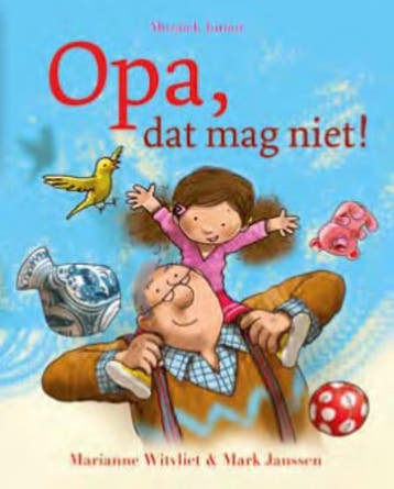 Opa, dat mag niet! 9789023993384 Marianne Witvliet, Verzenden, Gelezen, Marianne Witvliet