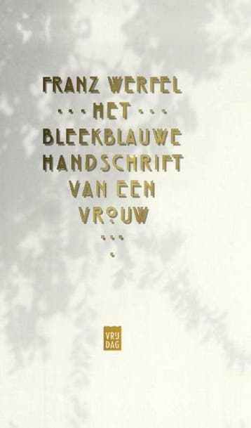 Het bleekblauwe handschrift van een vrouw 9789460014581, Verzenden, Zo goed als nieuw, Franz Werfel
