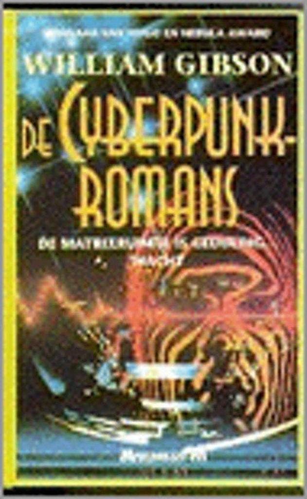 De cyberpunk-romans 9789029049368 Gibson, Boeken, Thrillers, Gelezen, Verzenden