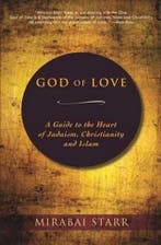 God of Love 9780983358923 Mirabai Starr, Verzenden, Mirabai Starr