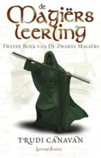 De Magiersleerling / De Zwarte Magiërs / 2 9789024534760, Verzenden, Zo goed als nieuw, Trudi Canavan