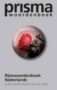Prisma Rijmwoordenboek / Prisma Taal 9789027432728, Verzenden, Gelezen, A.M.C. Ballot-Schim van der Loeff