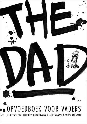 The Dad | Nieuw, Verzenden, Jan Heemskerk; Janine Breukhoven-Kho; Marcel Langedijk; Selwyn Senatori