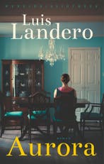 Aurora (9789028450646, Luis Landero), Verzenden, Nieuw