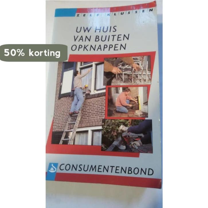 Uw huis van buiten opknappen / Zelf klussen 9789024601233, Boeken, Hobby en Vrije tijd, Gelezen, Verzenden