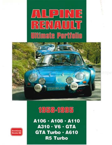 ALPINE RENAULT, ULTIMATE PORTFOLIO 1958 - 1995, Livres, Autos | Livres, Ophalen of Verzenden