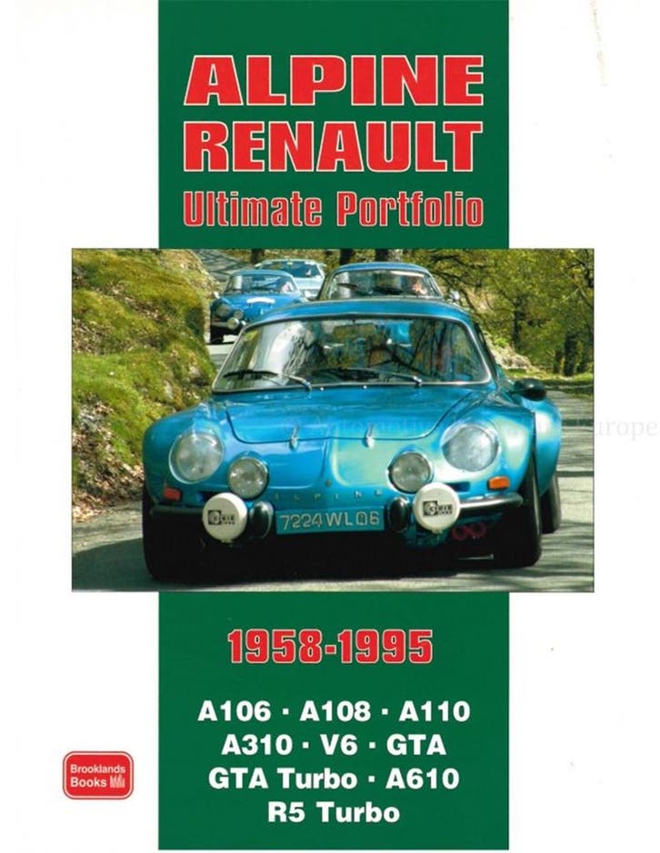 ALPINE RENAULT, ULTIMATE PORTFOLIO 1958 - 1995, Livres, Autos | Livres, Enlèvement ou Envoi