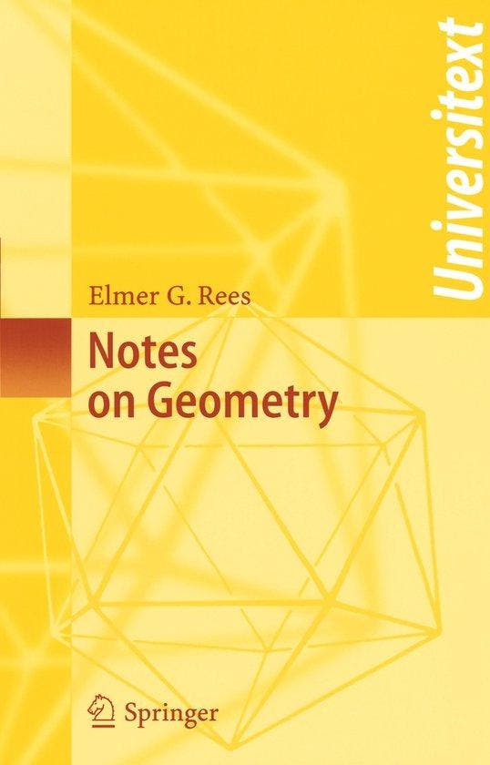 Notes on Geometry 9783540120537 Elmer G. Rees, Boeken, Taal | Engels, Zo goed als nieuw, Verzenden