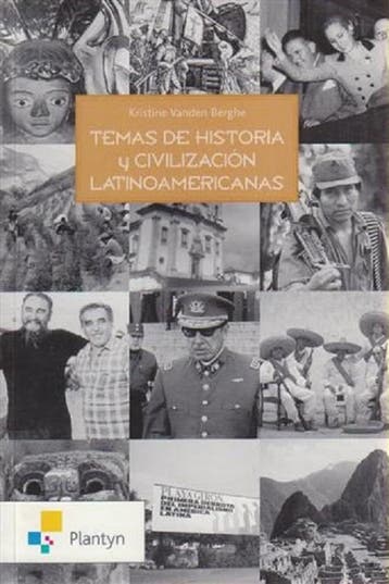 Temas de historia y civilización latinoamericanas / Vast, Boeken, Schoolboeken, Verzenden, Gelezen, Vanden Berghe Kristine