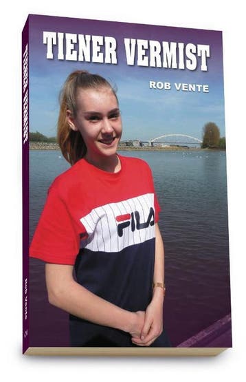 Tiener vermist 9789491354731 Rob Vente, Verzenden, Rob Vente