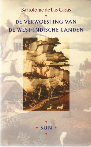 De verwoesting van de West-Indische landen 9789061683643, Verzenden, Gelezen, Casas