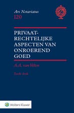 Privaatrechtelijke aspecten van onroerend goed / Ars, Verzenden, Gelezen, A.A. van Velten