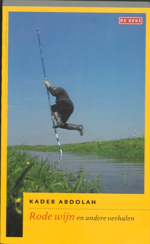 Rode wijn 9789044511697 Kader Abdolah, Boeken, Romans, Zo goed als nieuw, Verzenden