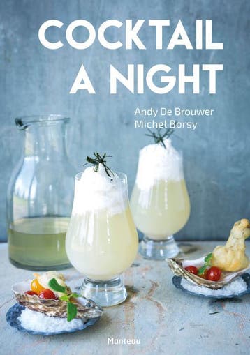 Cocktail a night 9789022333099 Andy de Brouwer, Verzenden, Zo goed als nieuw, Andy de Brouwer