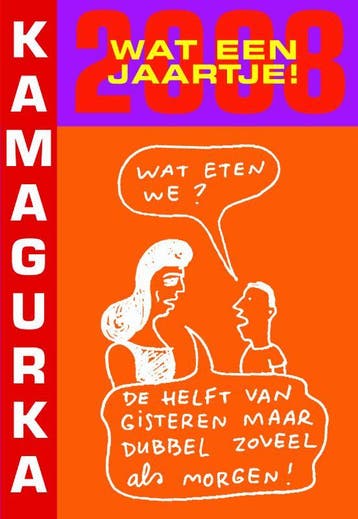2008 9789061698692 Kamagurka, Verzenden, Kamagurka