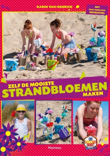 Zelf de mooiste strandbloemen maken 9789002258428, Verzenden, Gelezen, Karin Van Hoorick