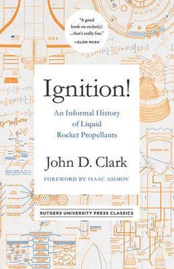 Ignition! 9780813595832 John Drury Clark, Verzenden, John Drury Clark