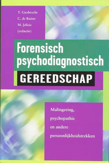 Forensisch psychodiagnostische gereedschap 9789026518331, Boeken, Verzenden, Gelezen