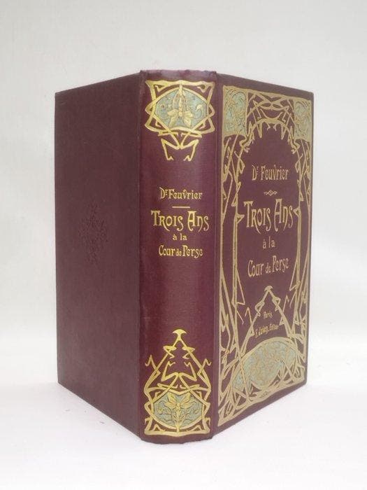 Docteur Jean-Baptiste Feuvrier - Trois ans a la cour de, Antiquités & Art, Antiquités | Livres & Manuscrits
