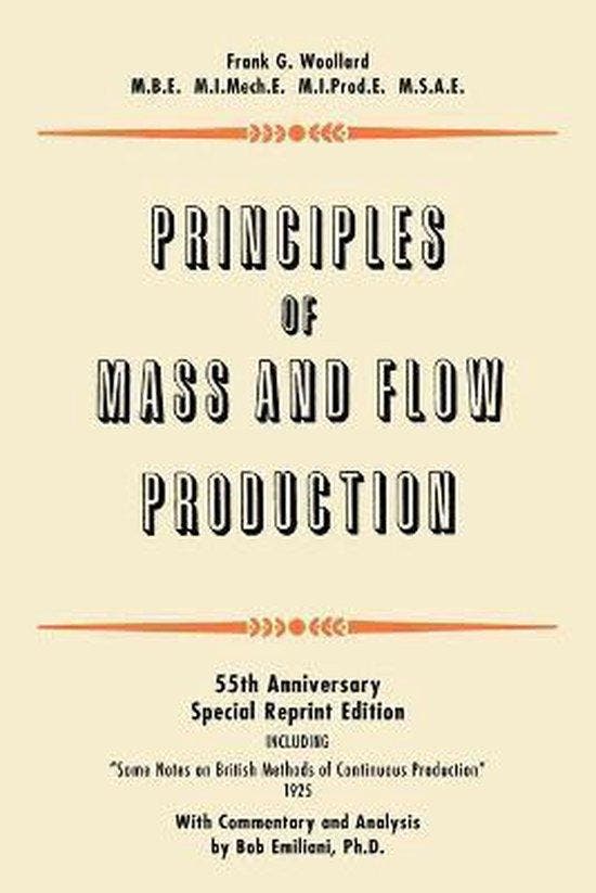 Principles of Mass and Flow Production 9780972259187, Boeken, Taal | Engels, Zo goed als nieuw, Verzenden
