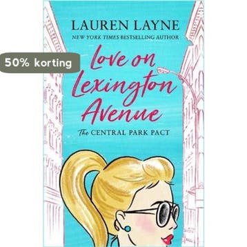 Love on Lexington Avenue The hilarious new romcom from the, Verzenden, Lauren Layne