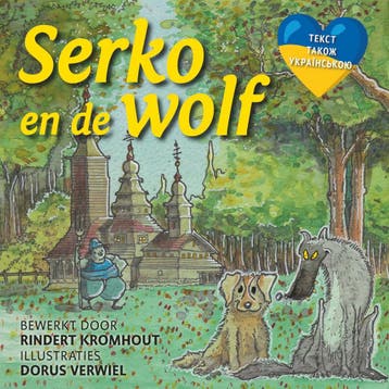 Serko en de wolf 9789460229947, Verzenden