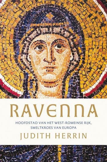 Ravenna 9789401918701 Judith Herrin, Verzenden, Zo goed als nieuw, Judith Herrin