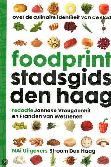 Foodprint Stadsgids Den Haag 9789056626976, Verzenden