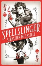 Spellslinger / Spellslinger 9781785761324, Verzenden, Zo goed als nieuw, Sebastien de Castell