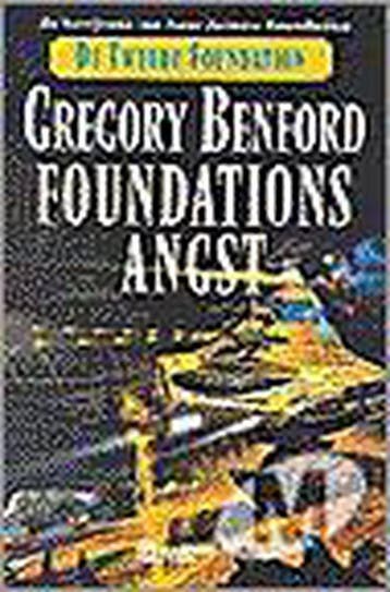 Foundations angst / De Tweede Foundation / 1 9789029054133, Verzenden, Zo goed als nieuw, G. Benford