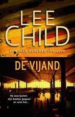 De vijand / Jack Reacher / 8 9789024530861 Lee Child, Verzenden, Zo goed als nieuw, Lee Child