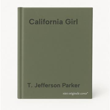 California Girl 9780007149384 T. Jefferson Parker, Verzenden, T. Jefferson Parker
