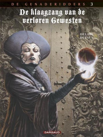 De genaderidders / De fee Sanctus / Klaagzang van de, Verzenden, Gelezen