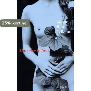 Duivelse liefdes 9789023412601 T. Ben Jelloun, Verzenden, T. Ben Jelloun